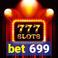 bet 699